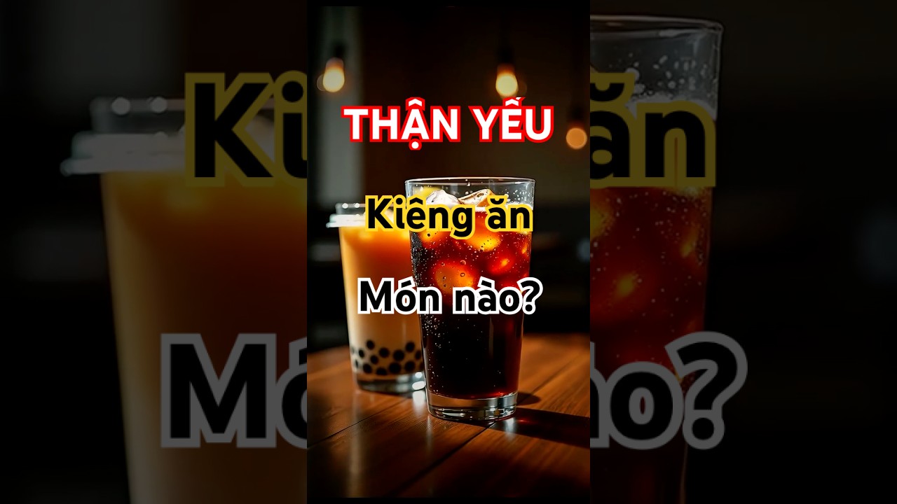 Các loại thực phẩm thợ mạch nên tránh khi bị bệnh thận yếu