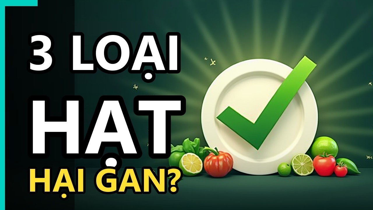 Các loại hạt dinh dưỡng ăn vặt (óc chó, điều, hướng dương) giúp bảo vệ tim mạch và não bộ.