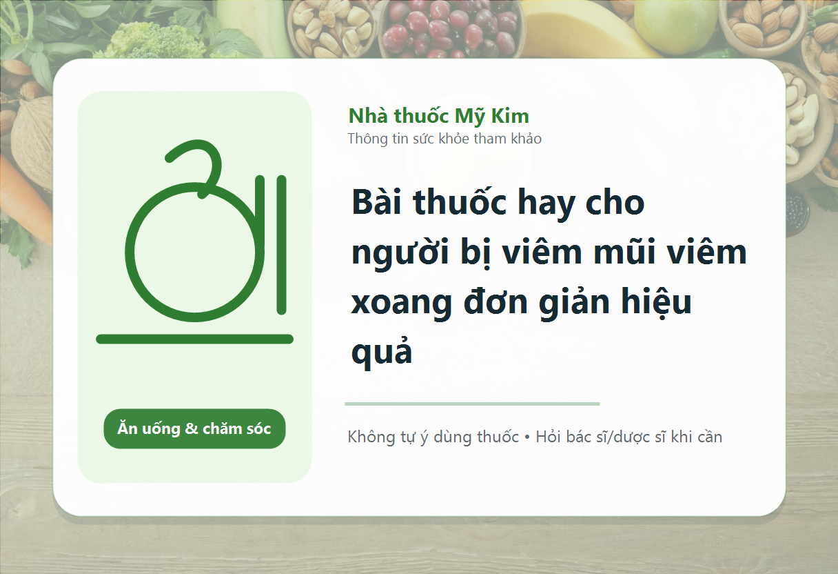 Bài thuốc hay cho người bị viêm mũi viêm xoang đơn giản hiệu quả