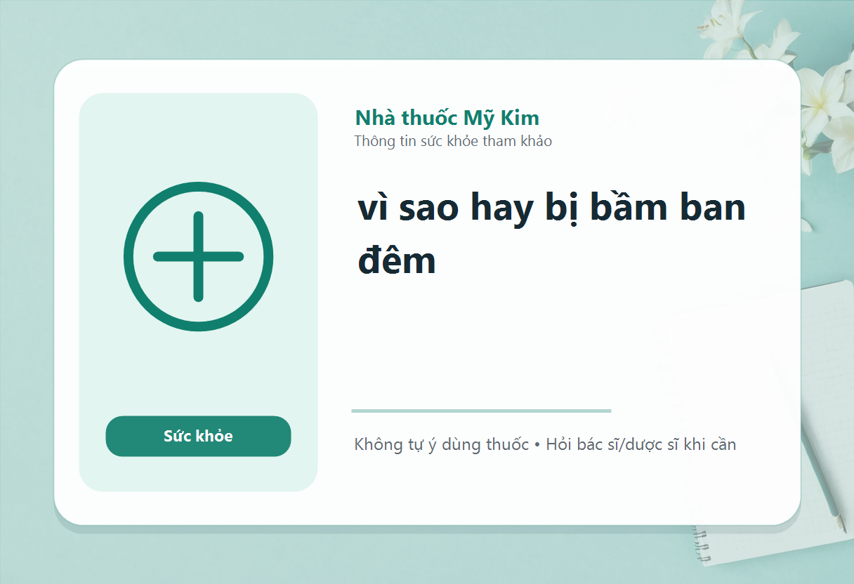 vì sao hay bị bầm ban đêm