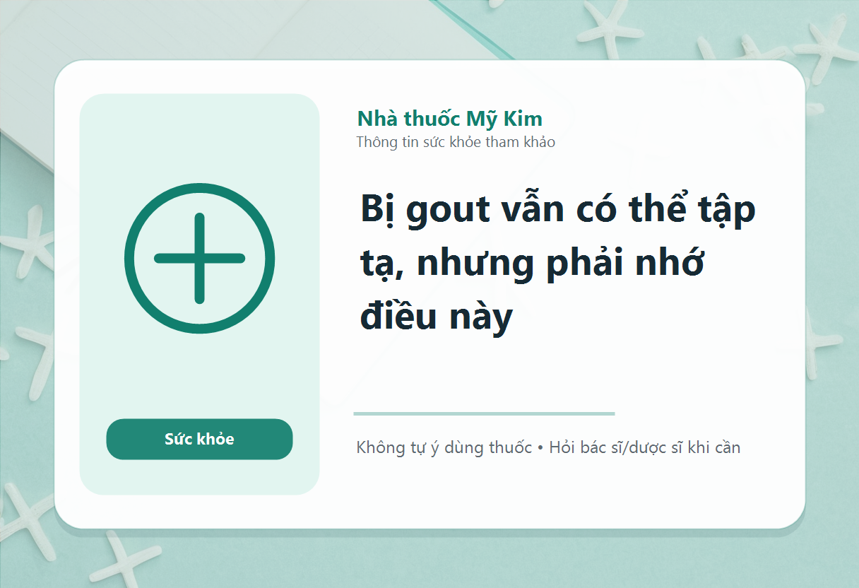 Bị gout vẫn có thể tập tạ, nhưng phải nhớ điều này