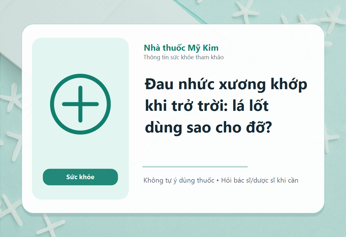 Đau nhức xương khớp khi trở trời: lá lốt dùng sao cho đỡ?