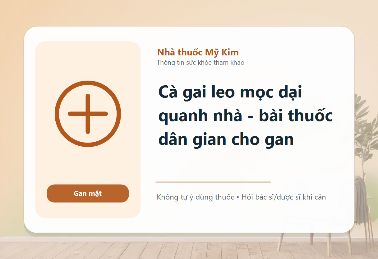 Cà gai leo mọc dại quanh nhà - bài thuốc dân gian cho gan