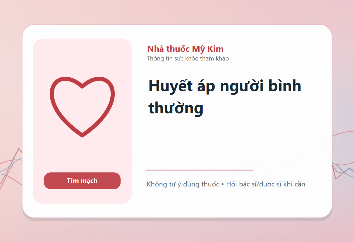 Huyết áp người bình thường