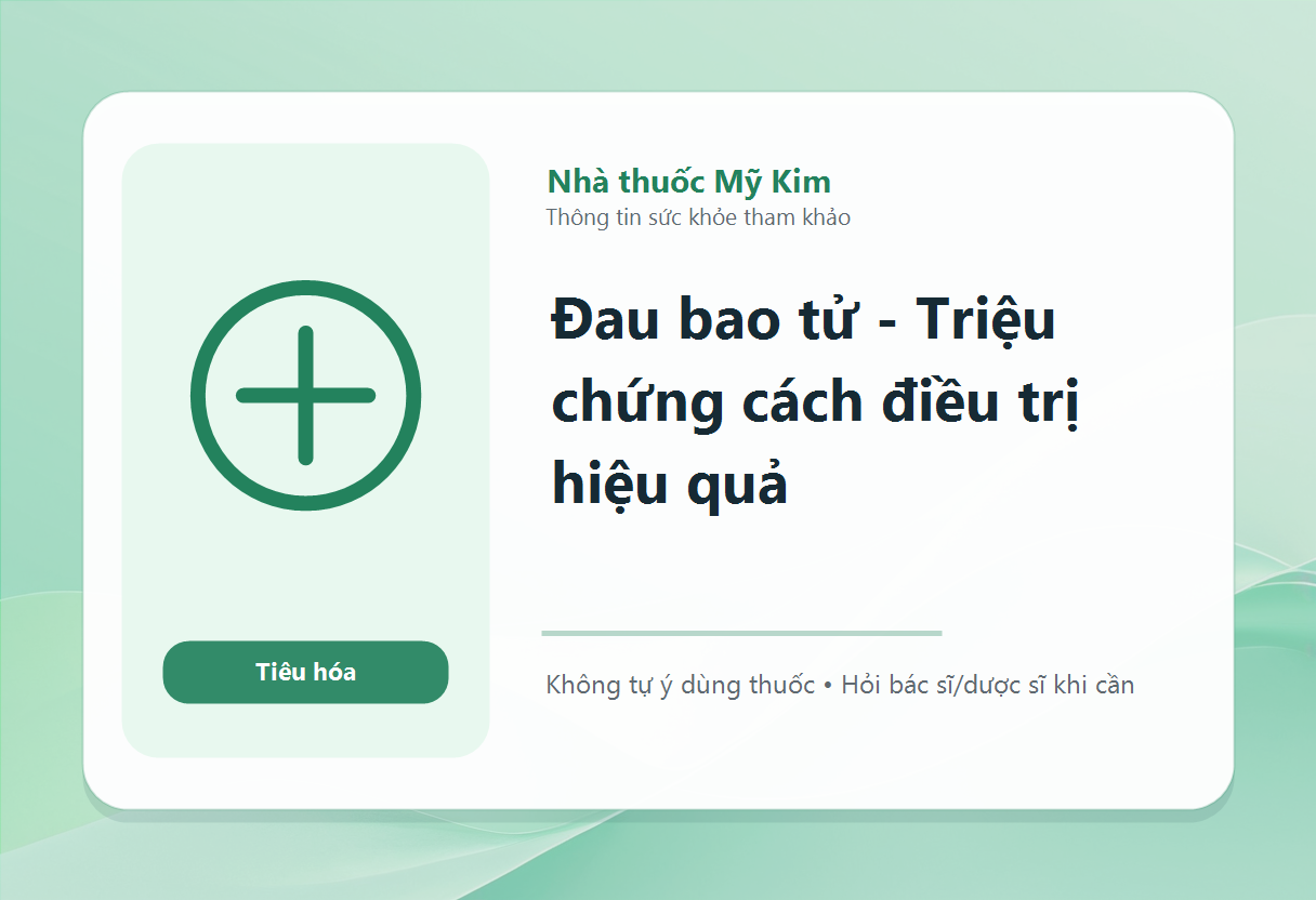 Đau bao tử - Triệu chứng cách điều trị hiệu quả